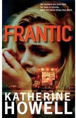 FRANTIC | 9780330452410 | HOWELL, KATHERINE