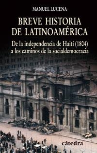BREVE HISTORIA DE LATINO AMERICA | 9788437623993 | LUCENA, MANUEL