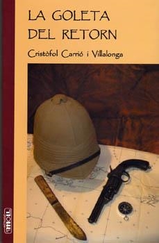 GOLETA DEL RETORN LA | 9788427382152 | CARRIO VILLALONGA, CRISTOFOL