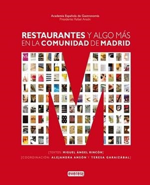 RESTAURANTES Y ALGO MAS EN LA COMUNIDAD DE MADRID | 9788424163891 | RINCON, MIGUEL ANGEL / ANSON, ALEJANDRA / ...