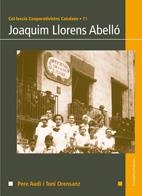 JOAQUIM LLORENS ABELLO | 9788497913782 | LLORENS ABELLO, JOAQUIM