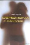 CEREMONIA DE SEDUCCION | 9788408081739 | RYAN, CASSIE