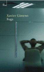 FUGA | 9788484374268 | GIMENO, XAVIER