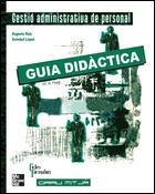 GESTIO ADMINISTRATIVA DE PERSONAL GUIA DIDACTICA | 9788448142490 | RUIZ, EUGENIO / LOPEZ, SOLEDAD