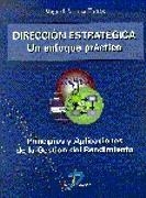 DIRECCION ESTRATEGICA UN ENFOQUE PRACTICO | 9788479783860 | ARJONA TORRES, MIGUEL