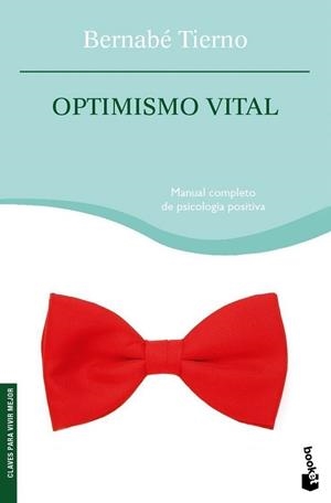 OPTIMISMO VITAL | 9788484605409 | TIERNO, BERNABE