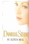 SU ALTEZA REAL | 9788401382635 | STEEL, DANIELLE
