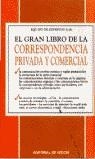 GRAN LIBRO DE LA CORRESPONDENCIA PRIVADA Y COMERCIAL, EL | 9788431521462 | EQUIPO DE EXPERTOS 2100