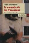 COMEDIA DE LOS FRACASADOS LA | 9788483810279 | BENACQUISTA, TONINO