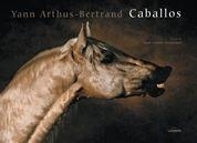 CABALLOS | 9788497855044 | ARTHUS BERTRAND, YANN