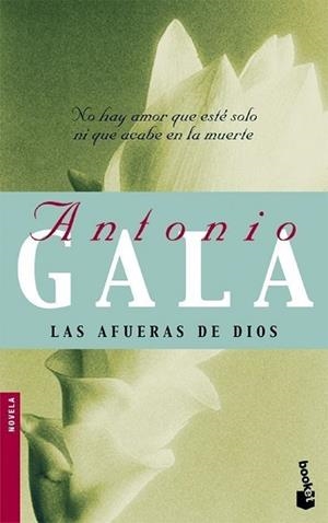 AFUERAS DE DIOS LAS | 9788408081296 | GALA, ANTONIO