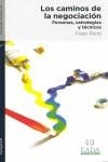 CAMINOS DE LA NEGOCIACION LOS ( PERSONAS ESTRATEGIAS Y ... ) | 9788492421671 | PONTI, FRANC