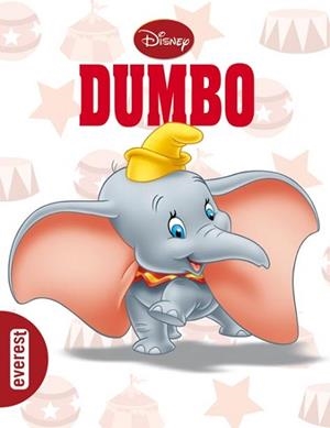 DUMBO ( A PARTIR DE 3 AÑOS ) | 9788444160627 | DISNEY
