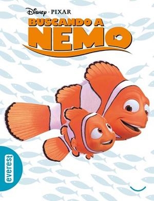 BUSCANDO A NEMO ( A PARTIR DE 3 AÑOS ) | 9788444160634 | DISNEY
