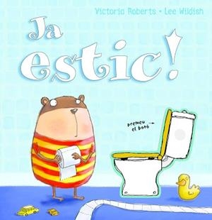 JA ESTIC ( LLIBRE AMB SO ) | 9788498252323 | ROBERTS, VICTORIA / WILDISH, LEE