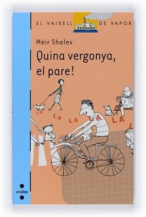 QUINA VERGONYA EL PARE | 9788466121040 | SHALEV, MEIR