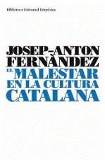 MALESTAR EN LA CULTURA CATALANA EL | 9788497873413 | FERNANDEZ, JOSEP ANTON