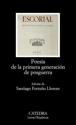 POESIA DE LA PRIMERA GENERACION DE POSGUERRA | 9788437624778 | FORTUÑO LLORENS, SANTIAGO ( EDICION DE )