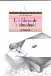 LIBROS DE LA ALMOHADA | 9788466776738 | NEIRA CRUZ, XOSÉ ANTONIO
