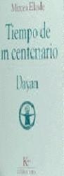 TIEMPO DE UN CENTENARIO | 9788472454354 | ELIADE, MIRCEA