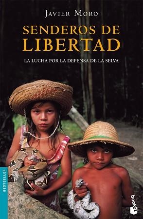 SENDEROS DE LIBERTAD | 9788432217333 | MORO, JAVIER (1955- )