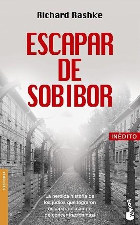 ESCAPAR DE SOBIBOR | 9788408053330 | RASHKE, RICHARD