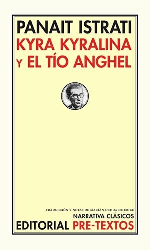 KYRA KYRALINA Y EL TIO ANGHEL | 9788481918922 | ISTRATI, PANAIT