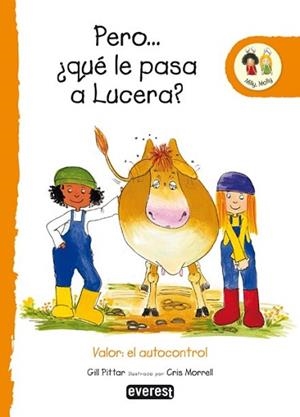 MILLY MOLLY: PERO QUE LE PASA A LUCERA | 9788424113636 | PITTAR, GILL / MORRELL, CRIS