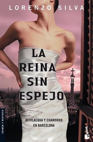 REINA SIN ESPEJO | 9788423338436 | SILVA, LORENZO (1966- )