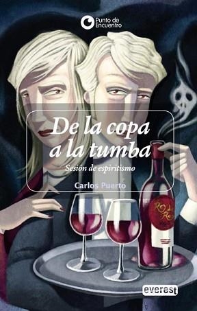 DE LA COPA A LA TUMBA: SESION DE ESPIRITISMO | 9788424180447 | PUERTO, CARLOS