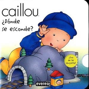 CAILLOU: DONDE SE ESCONDE | 9788444140483 | SAVARY, FABIEN / VADEBONCOEUR, ISABELLE