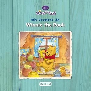 WINNIE THE POOH: MIS CUENTOS TOMO I | 9788444161938 | DISNEY