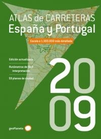 ESPAÑA Y PORTUGAL ATLAS DE CARRETERAS 2009 | 9788408084419 | AA.VV.