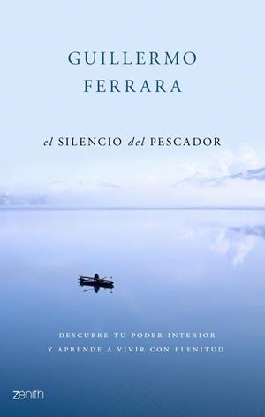 SILENCIO DEL PESCADOR EL | 9788408063582 | FERRARA, GUILLERMO