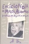 ENCICLOPEDIA DE MALOS ALUMNOS Y | 9789871078998 | BLANCHARD ANNE / BLOCH SERGE / POUY JEAN-BERNARD