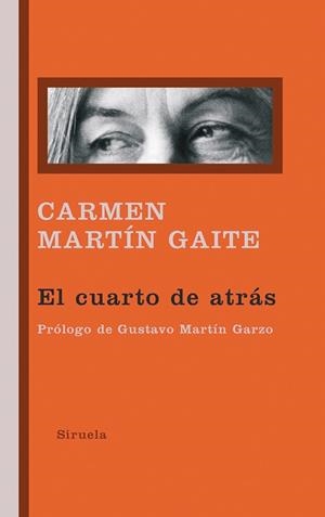 CUARTO DE ATRAS EL | 9788498412635 | MARTIN GAITE, CARMEN