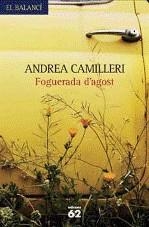 FOGUERA D'AGOST | 9788429760118 | CAMILLERI, ANDREA
