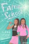 FAME SCHOOL: LA DIVA DEL POP | 9788466784610 | JEFFERIES, CINDY