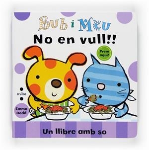 BUB I MEU: NO EN VULL | 9788466121606 | DODD, EMMA