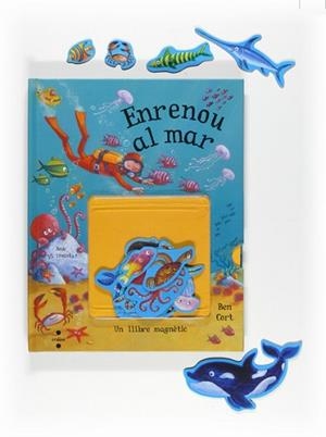 ENRENOU AL MAR ( LLIBRE MAGNETIC ) | 9788466121699 | CORT, BEN