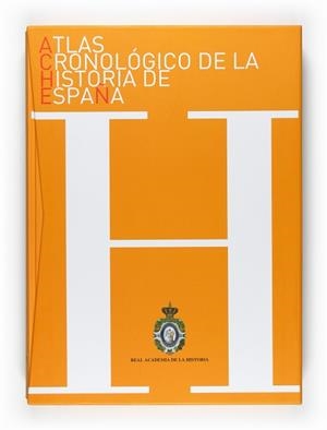 ATLAS CRONOLOGICO DE LA HISTORIA DE ESPAÑA | 9788467530629 | REAL ACADEMIA DE LA HISTORIA