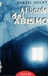 AL BORDE DEL ABISMO (JET) | 9788401462092 | HECHT, DANIEL