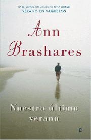 NUESTRO ULTIMO VERANO | 9788497347877 | BRASHARES, ANN
