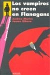 VAMPIROS NO CREEN EN FLANAGANS LOS | 9788466784740 | MARTIN, ANDREU / RIBERA, JAUME