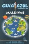 MALDIVAS GUIA AZUL EL MUNDO A TU AIRE 2009 | 9788480236997 | LEDRADO, PALOMA