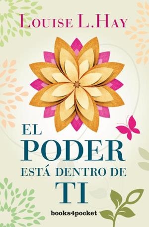 PODER ESTA DENTRO DE TI EL | 9788496829091 | HAY, LOUISE L.
