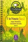 CHULETAS PRIMARIA: 5º PRIMARIA FACIL ( LENGUA, MATEMATICAS.. | 9788467031249 | PRÓ, GABRIELA