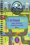 CHULETAS PRIMARIA: 6º PRIMARIA FACIL ( LENGUA,MATEMATICAS.. | 9788467031256 | PRÓ, GABRIELA