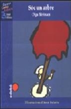 SOC UN ARBRE | 9788423668793 | XIRINACS, OLGA (1936- )