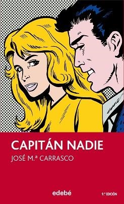 CAPITAN NADIE | 9788423691395 | CARRASCO, JOSE Mº